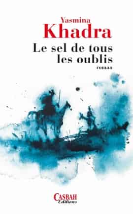 Le sel de tous les oublis